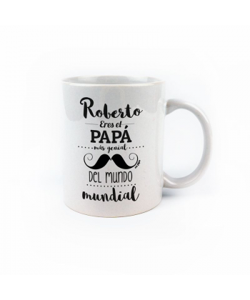 Taza cerámica personalizada (Nombre) eres el Papá más genial del mundo mundial