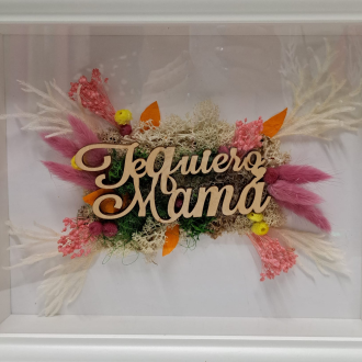 CUADRO CON RAMILLETE DE FLORES PRESERVADAS Y DEDICATORIA PERSONALIZADA PARA MAMÁ